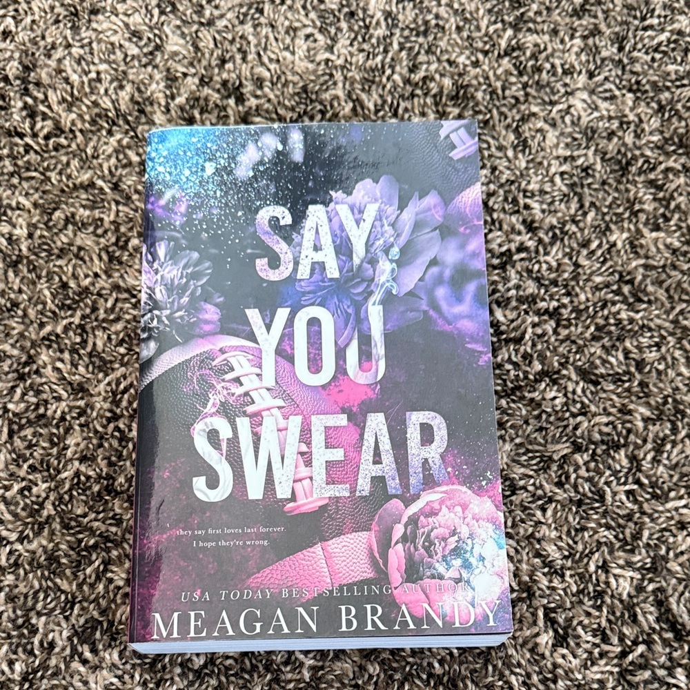 Say You Swear by Meagan Brandy
